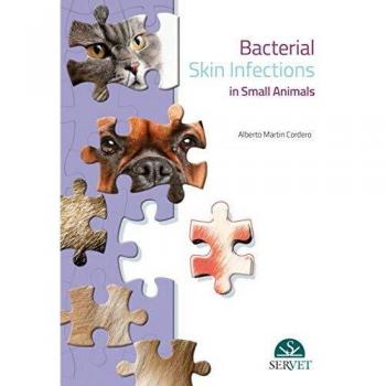 BACTERIAL SKIN INFECTIONS IN SMALL ANIMALS