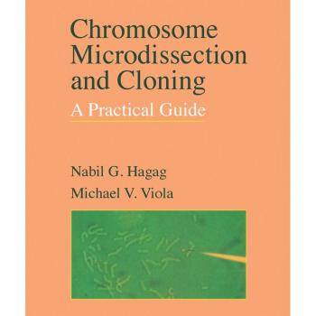 Chromosome Microdissection and Cloning