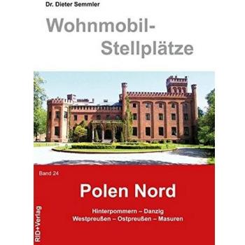Wohnmobil-Stellplätze 24. Polen Nord