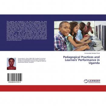 Pedagogical Practices and Learners' Performance in Uganda