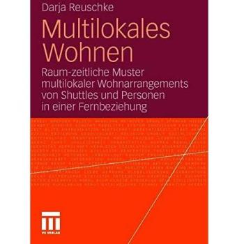 Sozialer Wandel und multilokales Wohnen