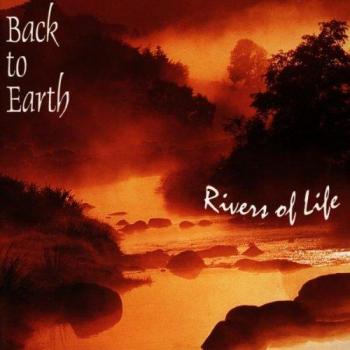 Back to Earth – Rivers of Life (Zurück zur Erde)