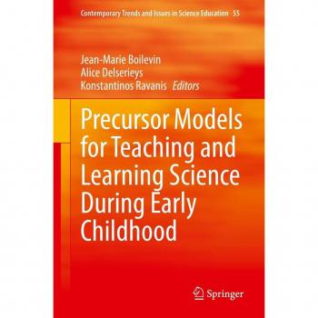 Precursor Models for Teaching and Learning Science During Early Childhood