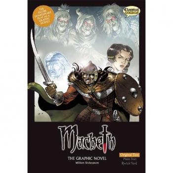 William Shakespeare Macbeth The Graphic Novel: Original Text (Hardback)