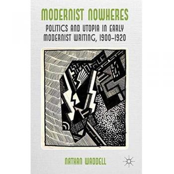 Modernist Nowheres