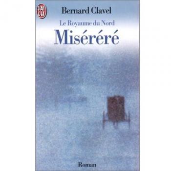 LE ROYAUME DU NORD TOME 3 : MISERERE (Littérature Générale)
