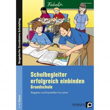 Kremer, Gabriele: Schulbegleiter erfolgreich einbinden