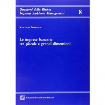 Le imprese bancarie tra piccole e grandi dimensioni