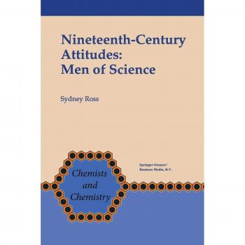 Ross, S.: Nineteenth-Century Attitudes: Men of Science