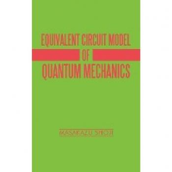 Equivalent Circuit Model of Quantum Mechanics