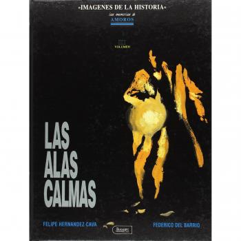 Las alas calmas : las memorias de Amorós
