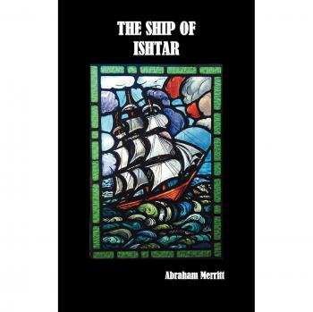 The Ship of Ishtar