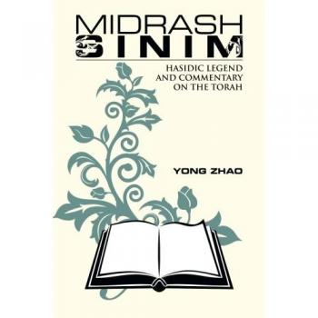 Zhao, Yong: Midrash Sinim