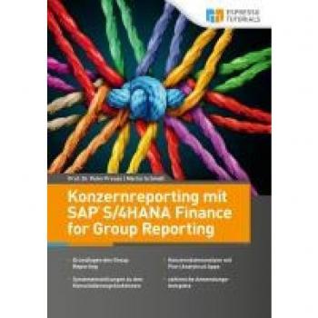 Preuss, Peter: Konzernreporting mit SAP S/4HANA Finance for Group Reporting