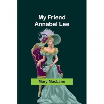My Friend Annabel Lee