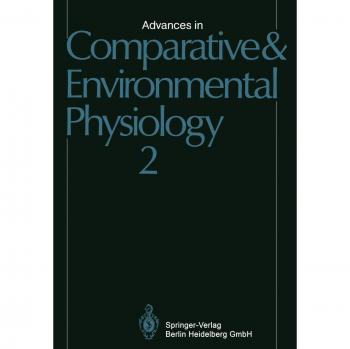 Advances in Comparative and Environmental Physiology (Advances in Comparative and Environmental Physiology, 2, Band 2)