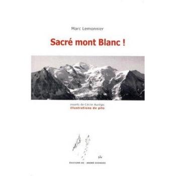Sacré mont Blanc !