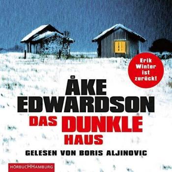 Åke Edwardson Das Dunkle Haus: Kriminalroman: 5 Cds (Ein Erik-Winter-Krimi, Band 11)