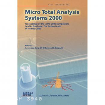 Micro Total Analysis Systems 2000