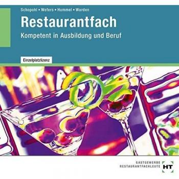 Restaurantfach: Kompetent in Ausbildung und Beruf