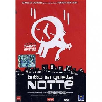 Tutto in quella notte