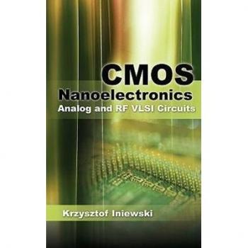 CMOS Nanoelectronics Analog and RF VLSI Circuits by Krzysztof Iniewski Hardcover Book