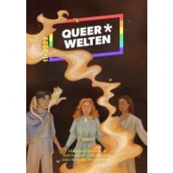 Queer*Welten 11-2023 (QueerWelten: Queerfeministisches Phantastikmagazin)