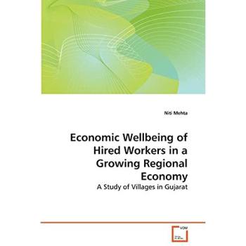 Economic Wellbeing of Hired Workers in a Growing Regional Economy