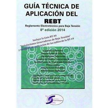 Guía técnica del rebt 8ª edición (Tapa blanda).