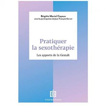 Pratiquer la sexothérapie
