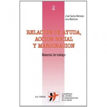 Relación de ayuda, acción social y marginación