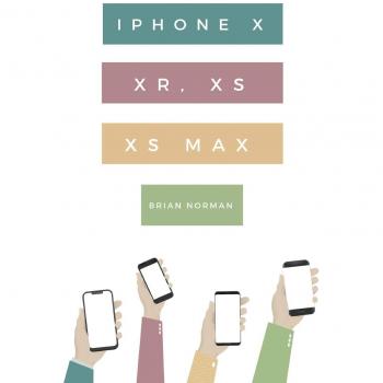 The ridiculously simple guide to iphone x, xr, xs, and xs max paperback