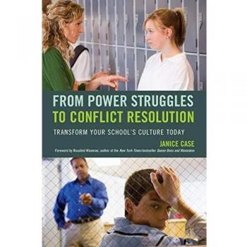 From Power Struggles to Conflict Resolution: Transform your School's Culture Today