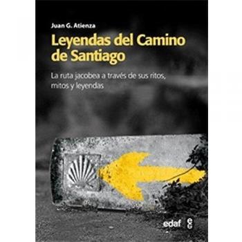 LEYENDAS DEL CAMINO DE SANTIAGO.