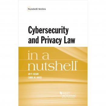 Cyber Security and Privacy Law in a Nutshell