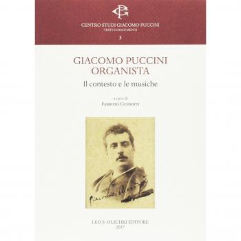 Giacomo Puccini organista. Il contesto e le musiche