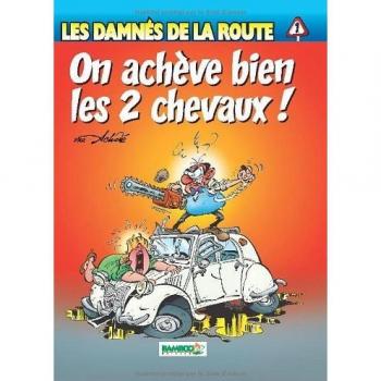 Les damnes de la route t01