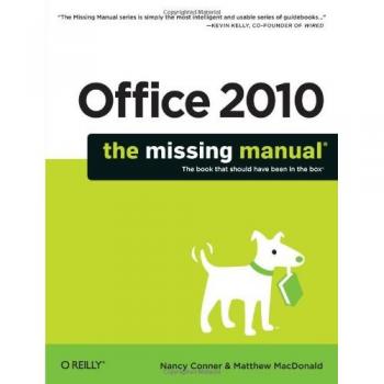 Pogue Press Office 2010: The Missing Manual