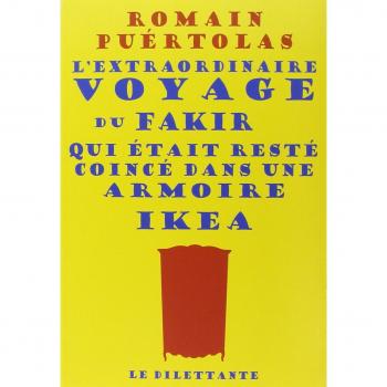 L'extraordinaire voyage du fakir qui était resté coincé dans une armoire Ikea