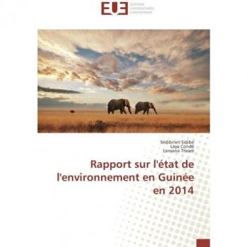 Rapport sur l'etat de l'environnement en Guinee en 2014