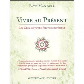 Vivre au present