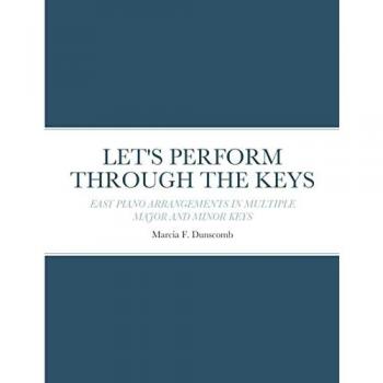 LET'S PERFORM THROUGH THE KEYS