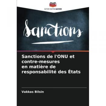 Sanctions de l'ONU et contre-mesures en matière de responsabilité des États