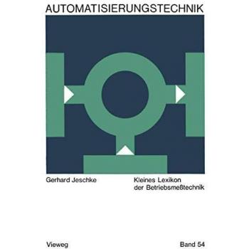 Kleines Lexikon der Betriebsmeßtechnik