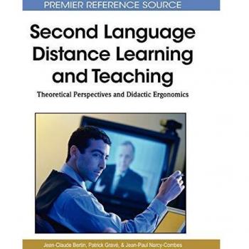 Second Language Distance Learning and Teaching: Theoretical Perspectives and Didactic Ergonomics