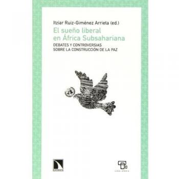 El sueño liberal en áfrica subsahariana (Tapa blanda).