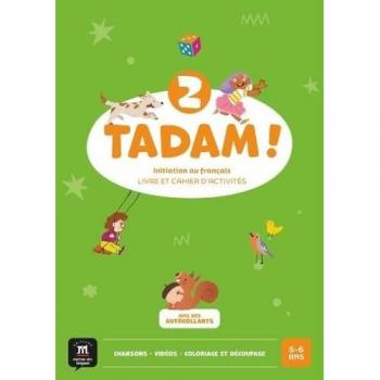 Tadam ! 2  Livre et cahier d'activités