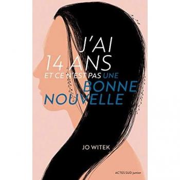 J'ai 14 ans et ce n'est pas une bonne no