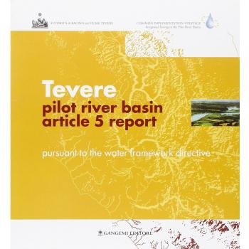 Tevere pilot river basin. Article 5 report. Pursuant to the water framework directive