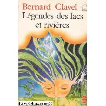 Légendes des lacs et rivières...